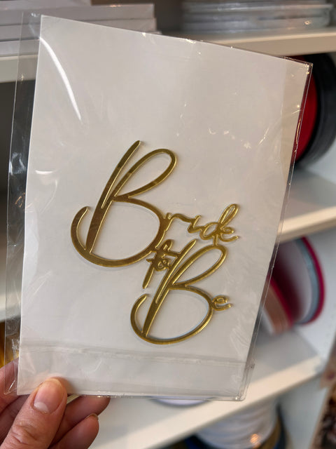 Bride to Be Gold Cake Charm