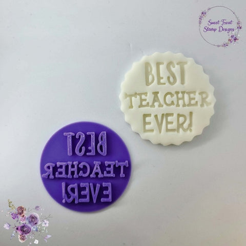 Best Teacher Ever Cupcake Embosser by Sweet Treats